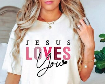 Jesus Loves You SVG, Christian Shirt Svg, Bible Verse Svg, Jesus Shirt Svg, Religious Shirt Svg, Faith Svg, Aesthetic Christian, Pray Svg
