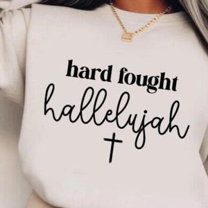 Christian PNG, Christian SVG, Hard Fought Hallelujah png, Retro Sublimation Design Download, Trendy Shirt Design, Bible Verse Png