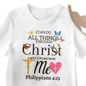 I Can Do All Things Through Christ Who Strengthens Me svg, Bible Verse svg Christian svg Philippians 4:13, Christian Shirt cricut, Jesus svg