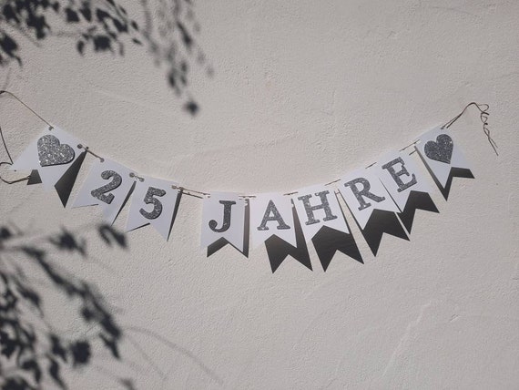 Wunderschöne Girlande zur silbernen Hochzeit  25 Jahre in Silber und Weiß Jubiläum Glückwunsch Dekoration zur Silberhochzeit