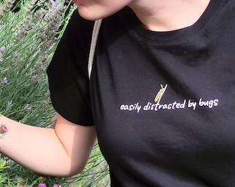 Easily Distracted by Bugs Shirt - Black Nerd Shirt - Bug Clothing unisex - Nerdy Shirt Geek Gift