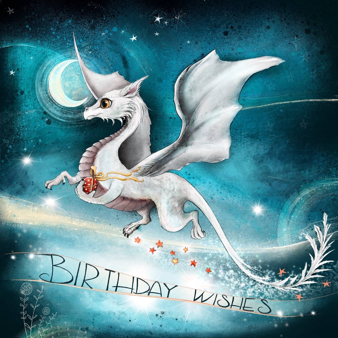 Birthday Dragon Card / Dragon Wishes / Magical Creature Card