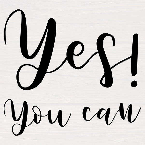 Yes You Can Wall Art Etsy