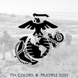 May include: Black emblem of the United States Marine Corps, featuring an eagle atop a globe with an anchor. The image includes the text "75+ COLORS & MULTIPLE SIZES". The background shows soldiers in a field.