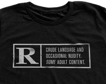 Rated R — Some Adult Content, a premium t-shirt