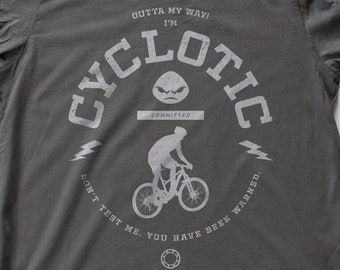 CYCLOTIC (psychotic) cycling — sarcastic short-sleeve unisex T-Shirt