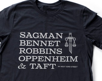 Seinfeld reference: Sagman Bennet Robbins Oppenheim & Taft — fake law firm, parody, sarcastic humor — gift—premium Unisex T-shirt, 3 colors