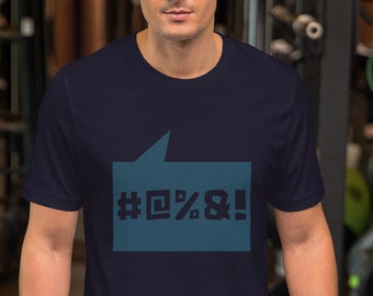 CURSES! — Funny Mom or Dad shirt / Unisex T-shirt