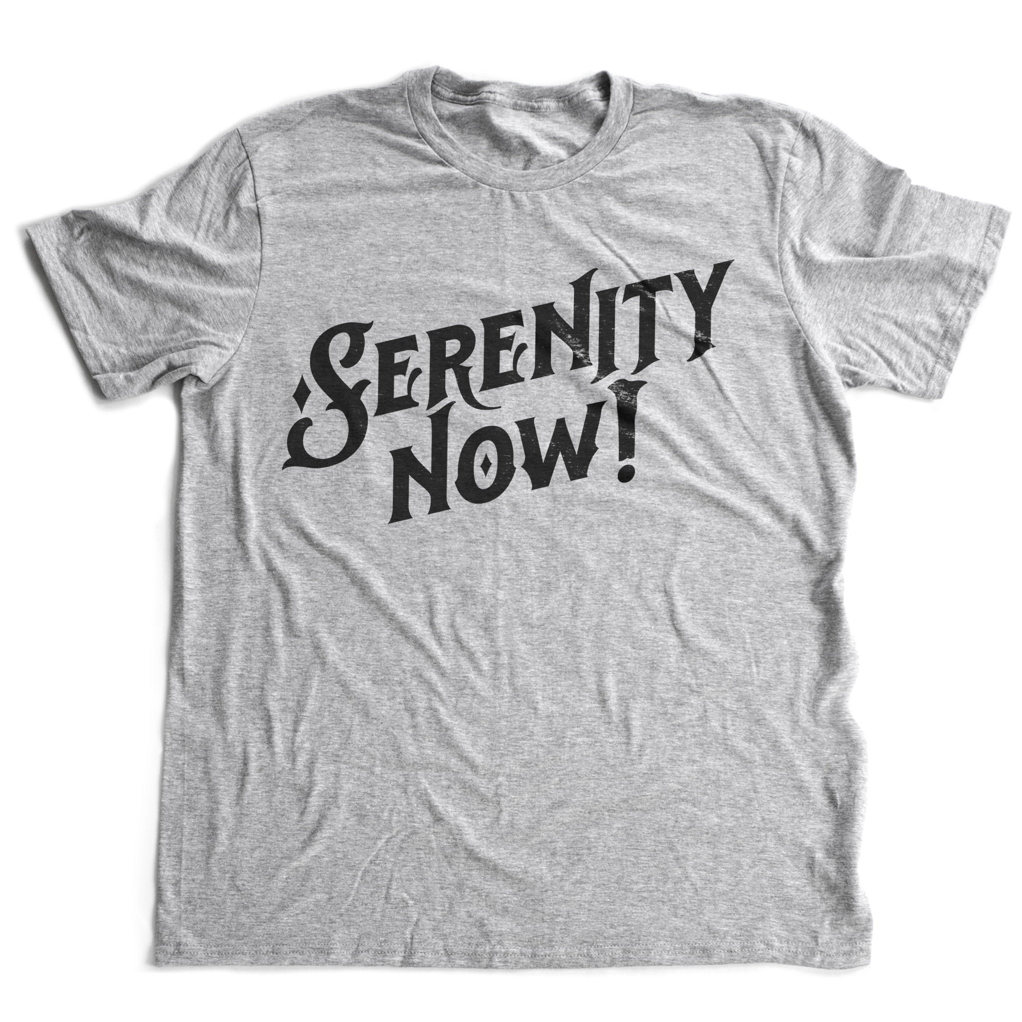 SERENITY NOW Funny Seinfeld / Frank 