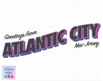 Greetings From Atlantic City NJ SVG ONLY