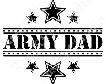 May include: Black and white graphic design with the text "ARMY DAD" in a banner with stars.
