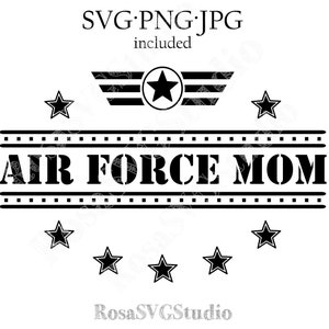 Air Force Mom SVG, military mom, Air Force svg, Air Force cutting file, mom svg, America, USA, mom gift