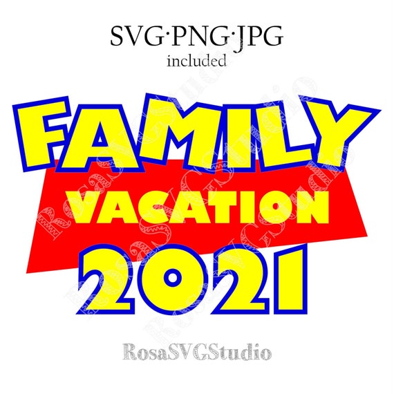 Free Free 181 Disney Family Vacation 2021 Svg SVG PNG EPS DXF File