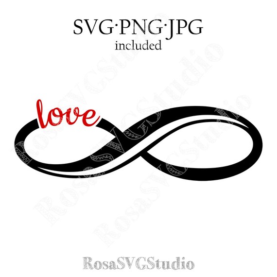Infinity Svg Love Valentine Svg Infinity Love Symbol Love Etsy