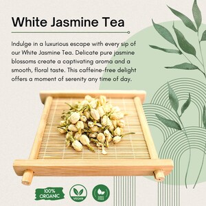 White Jasmine Tea. Premium, 100% Organic Jasminum officinale flower buds