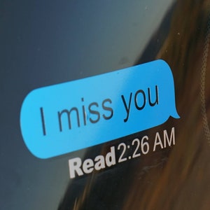 I MISS YOU Vinyl Decal