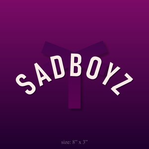 SADBOYZ It Is What It Is Vinyl Decal Sticker Car Window sticker die cut custom colors sadboys phone sticker Truck decal Car decal