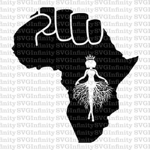 Afro Roots SVG, Black Queen SVG, Black History Month, Remember Your Roots, Clenched Fist svg, Black Power, Black is Dope, African American