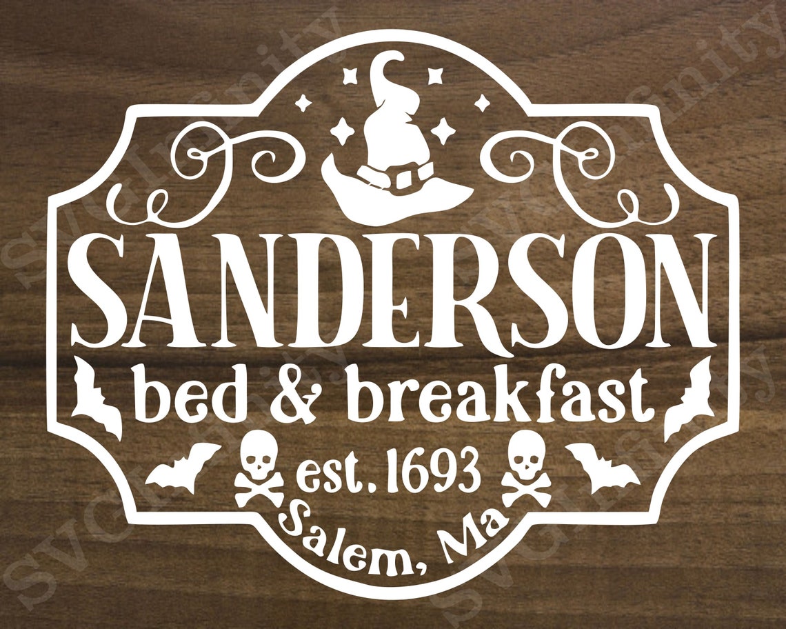 Sanderson Bed and Breakfast SVG Halloween Svg Sanderson Etsy