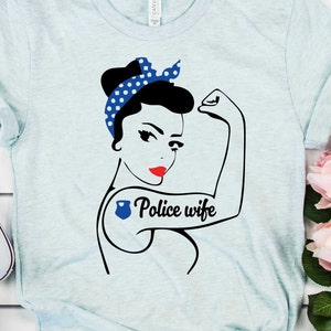 Moglie della polizia SVG, Rosie la rivettatrice, moglie dell'ufficiale di polizia in formato SVG, sottile linea blu, indietro il blu in formato SVG, le vite blu contano, design Cricut, dxf, png