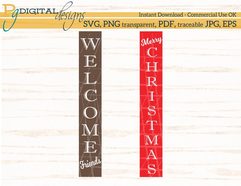 Welcome Friends SVG Welcome Sign Cut File Merry Christmas Cut File Front Door Decor Vertical Welcome Sign Holiday SVG Porch
