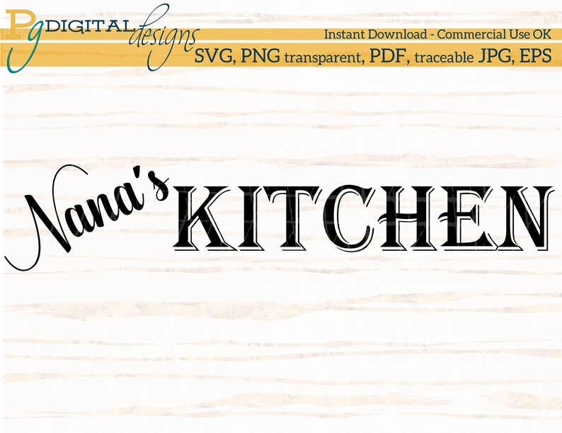 Free Free 276 Nana&#039;s Kitchen Svg Free SVG PNG EPS DXF File