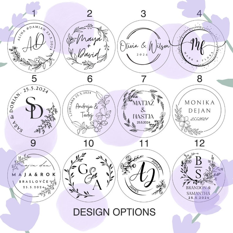 May include: Twelve circular design options for personalised seals, featuring names, initials, and dates. Each design is encircled by floral or laurel wreaths. The text "DESIGN OPTIONS" is displayed at the bottom of the image.