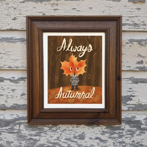 Always Autumnal art print