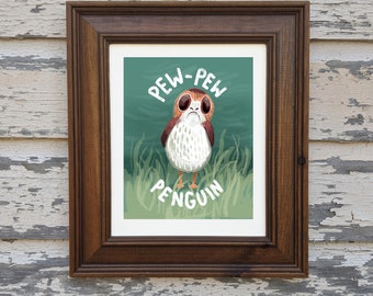 Porg, Pew Pew Penguin art print