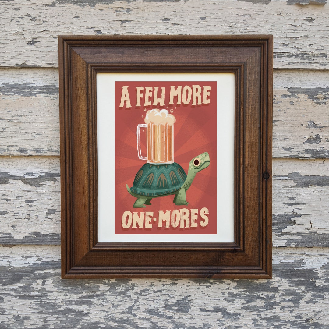 Few More One-mores Art Print - Etsy