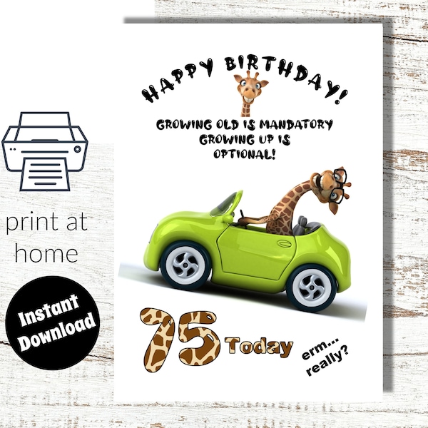 Instant Download and Print at Home 75th Birthday Card - Stay Young! - for man, dad, husband, friend, uncle, woman, mum, mom, wife, aunt