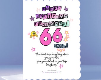 Personalised 66th Birthday Card - New Pensioner Celebration Birthday Card - Don't Stop Laughing!