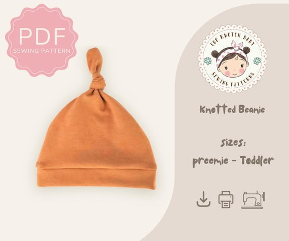 Knot Baby Beanie Sewing Pattern PDF and Tutorial Learn to Sew