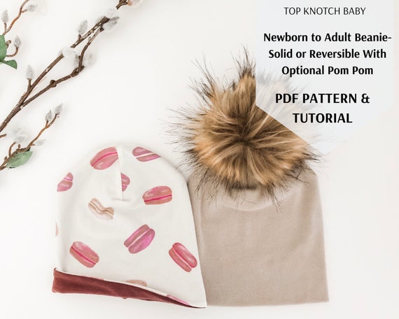 Beanie PDF Pattern and Tutorial | Newborn to Adult Digital Pattern | Solid Beanie, Reversible Beanie, Pom Pom Beanie | Baby, Kid, Adult Hat