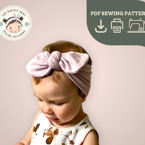 Baby Headband Sewing Pattern PDF Learn to Sew Kids Headbands Knotted Bow Hair Accessory Sewing Pattern Bow Cute Gift for Baby, Toddler, Kid