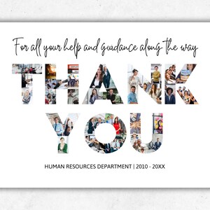 K&ouml;nnte beinhalten: Eine wei&szlig;e Karte mit den Worten "Danke" geschrieben mit einer Collage aus Fotos von Menschen. Der Text "F&uuml;r all deine Hilfe und Anleitung auf dem Weg" befindet sich &uuml;ber der Collage. Der Text "HUMAN RESOURCES DEPARTMENT | 2010-20XX" befindet sich unter der Collage.