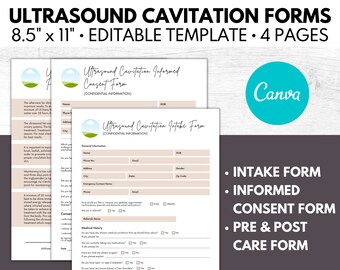 May include: A set of four printable forms for ultrasound cavitation treatments. The forms include an intake form, an informed consent form, and pre and post care forms. The forms are 8.5 inches by 11 inches and are editable.