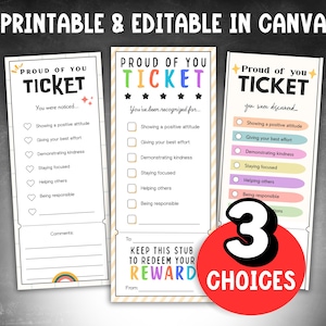 May include: Three printable "Proud of You" tickets with varied designs. Each ticket includes a checklist for positive behaviours and space for comments. A red circle with "3 CHOICES" is in the foreground.