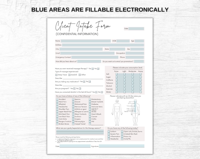 May include: A blue and white client intake form for a massage therapy business. The form includes sections for personal information, medical history, and consent. The form also includes a diagram of the human body with areas for marking pain points.