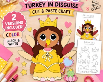 Turkey Disguise Princess Costume Printable, Disguise a Turkey Cut and Paste Thanksgiving Craft for Kids