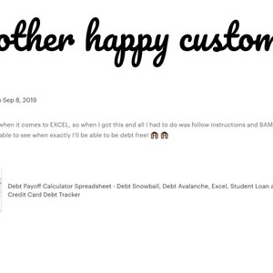 May include: A five-star review for a debt payoff calculator spreadsheet. The review states "Im such a dummy when it comes to EXCEL, so when I got this and all I had to do was follow instructions and BAM it worked! Thanks to this spreadsheet I was able to see when exactly I'll be able to be debt free!" The reviewer's profile picture is visible. The spreadsheet is shown in a thumbnail image with the text "Debt Snowball Calculator - Digital Download - Excel File". The text "Debt Payoff Calculator Spreadsheet - Debt Snowball, Debt Avalanche, Excel, Student Loan and Credit Card Debt Tracker" is also visible.