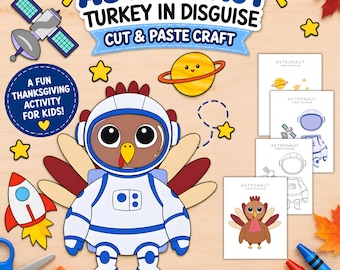 Turkey Disguise Astronaut Costume Printable, Disguise a Turkey Cut and Paste Thanksgiving Craft for Kids