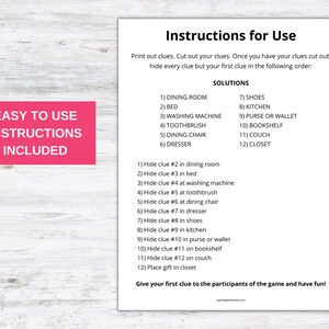 May include: A printable scavenger hunt game with instructions for hiding clues in different rooms of a house. The game includes a list of rooms and corresponding clues to hide in each room. The game is easy to use and includes instructions.