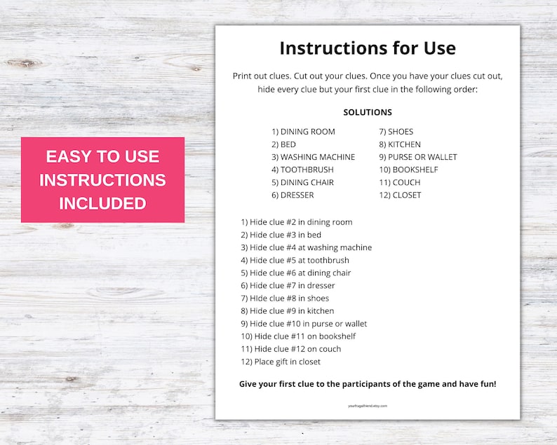 May include: A printable scavenger hunt game with instructions for hiding clues in different rooms of a house. The game includes a list of rooms and corresponding clues to hide in each room. The game is easy to use and includes instructions.