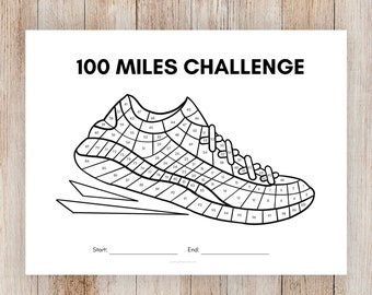 May include: A black and white printable 100 miles challenge chart featuring a running shoe with numbers 1 through 100 in the outline of the shoe. The text "100 Miles Challenge" is at the top of the chart. The words "Start" and "End" are at the bottom of the chart.