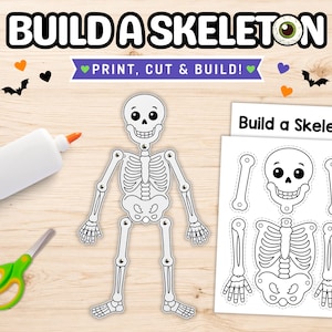 May include: A Build a Skeleton craft kit featuring a printed paper skeleton with articulated joints, a white glue bottle, green-handled scissors, and a printable sheet with skeleton parts labeled Build a Skeleton, Print, Cut & Build.