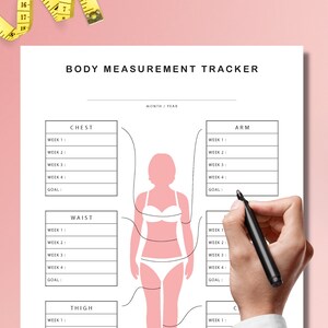 May include: A printable body measurement tracker with a pink silhouette of a person. The tracker includes sections for chest, arm, waist, thigh, and calf measurements. Each section has spaces to record measurements for four weeks and a goal.