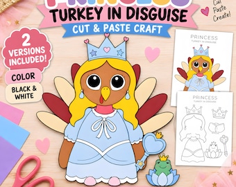 Turkey Disguise Princess Costume Printable, Disguise a Turkey Cut and Paste Thanksgiving Craft for Kids