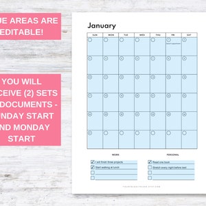 May include: A printable January calendar with blue editable areas. The calendar starts on Sunday and has a section for work and personal to-do lists. The text "You will receive (2) sets of documents - Sunday start and Monday start" is on the left side of the page.