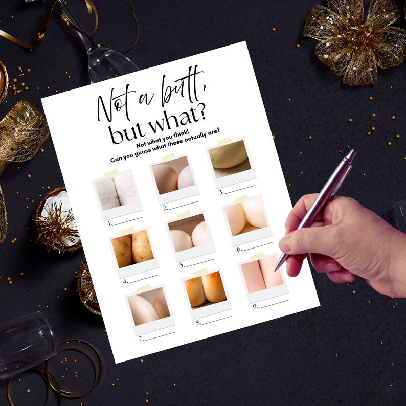 May include: A white paper game sheet with the text "Not a butt, but what?" and "Not what you think!" with nine photo-like images. A hand holds a pen, ready to write. The background is dark with gold decorations.